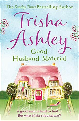 Good Husband Material By Trisha Ashley. 9781847562814