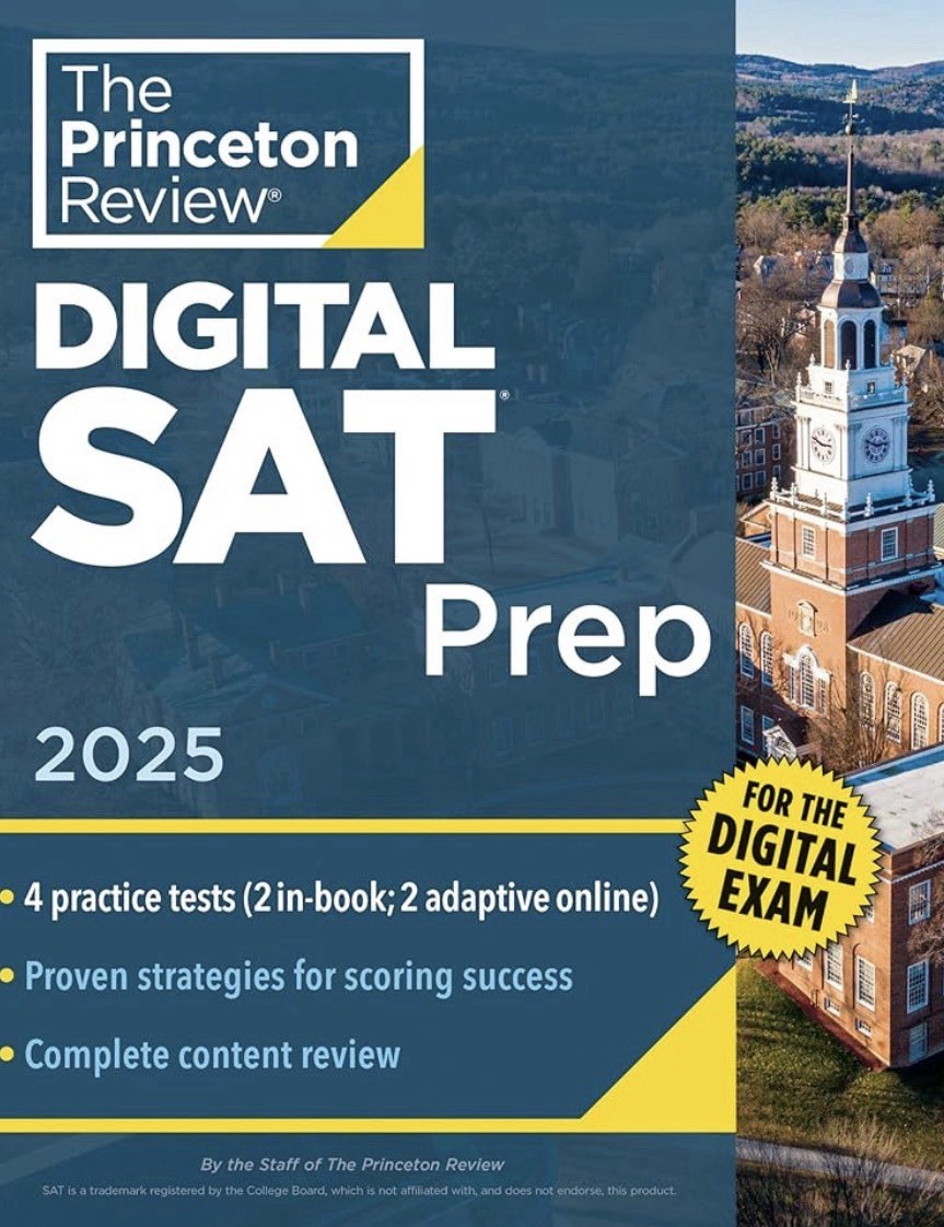 Princeton Review Digital SAT Prep 2025 : 4 Full-Length Practice T