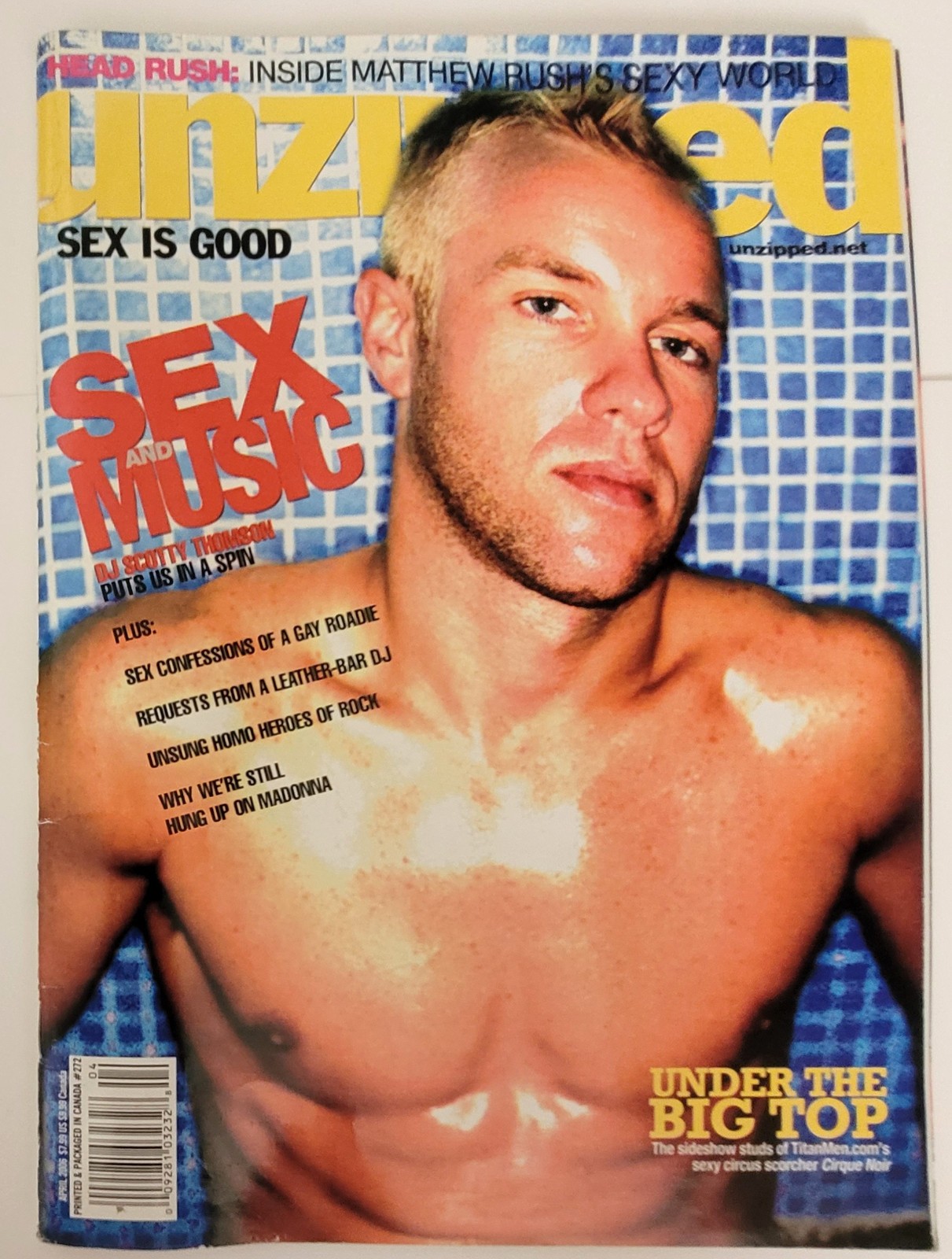 Unzipped Gay Men’s Interest Pictorial Magazine Apr 2006 Sex & Music Matthew Rush