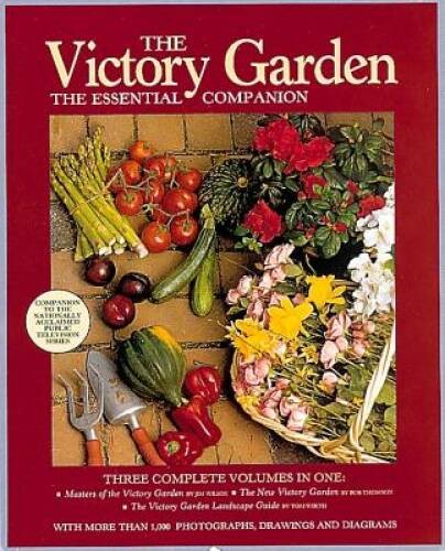 The Victory Garden: The Essential Companion – Hardcover – VERY GOOD