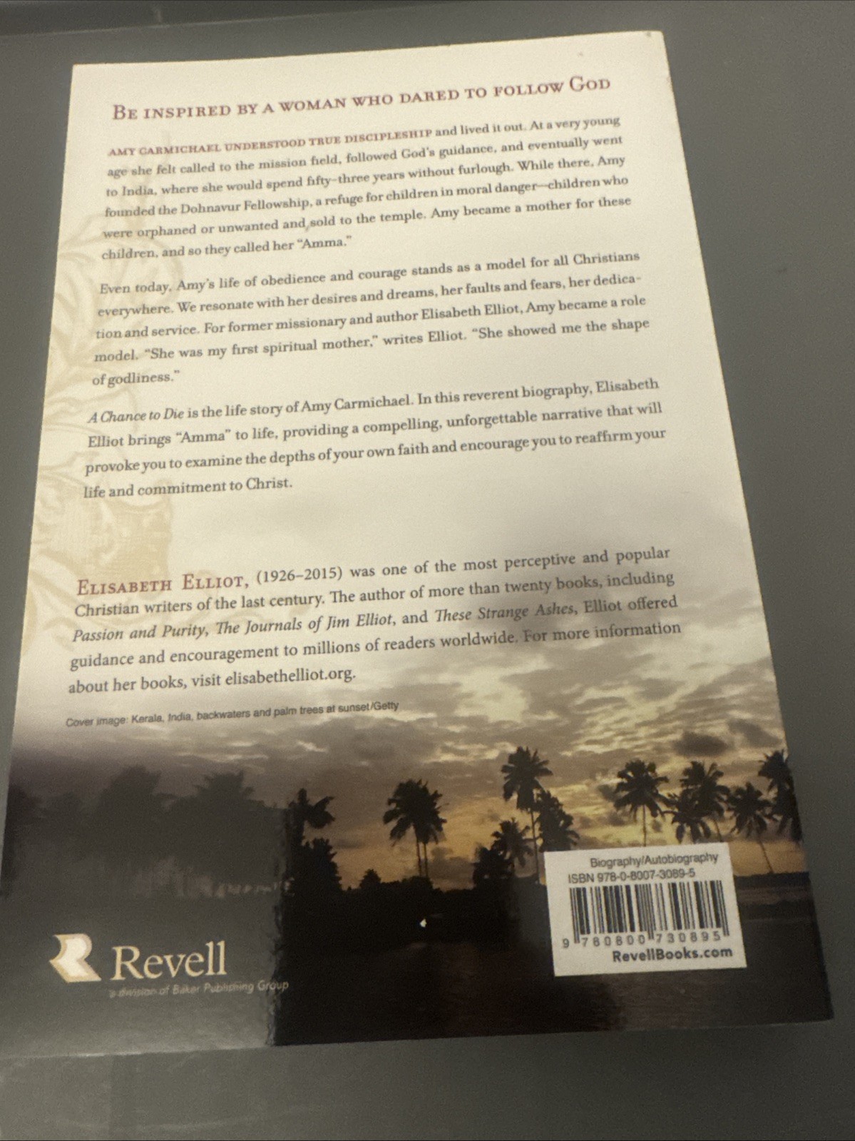 Chance to Die : The Life and Legacy of Amy Carmichael by Elisabeth Elliot (2005,