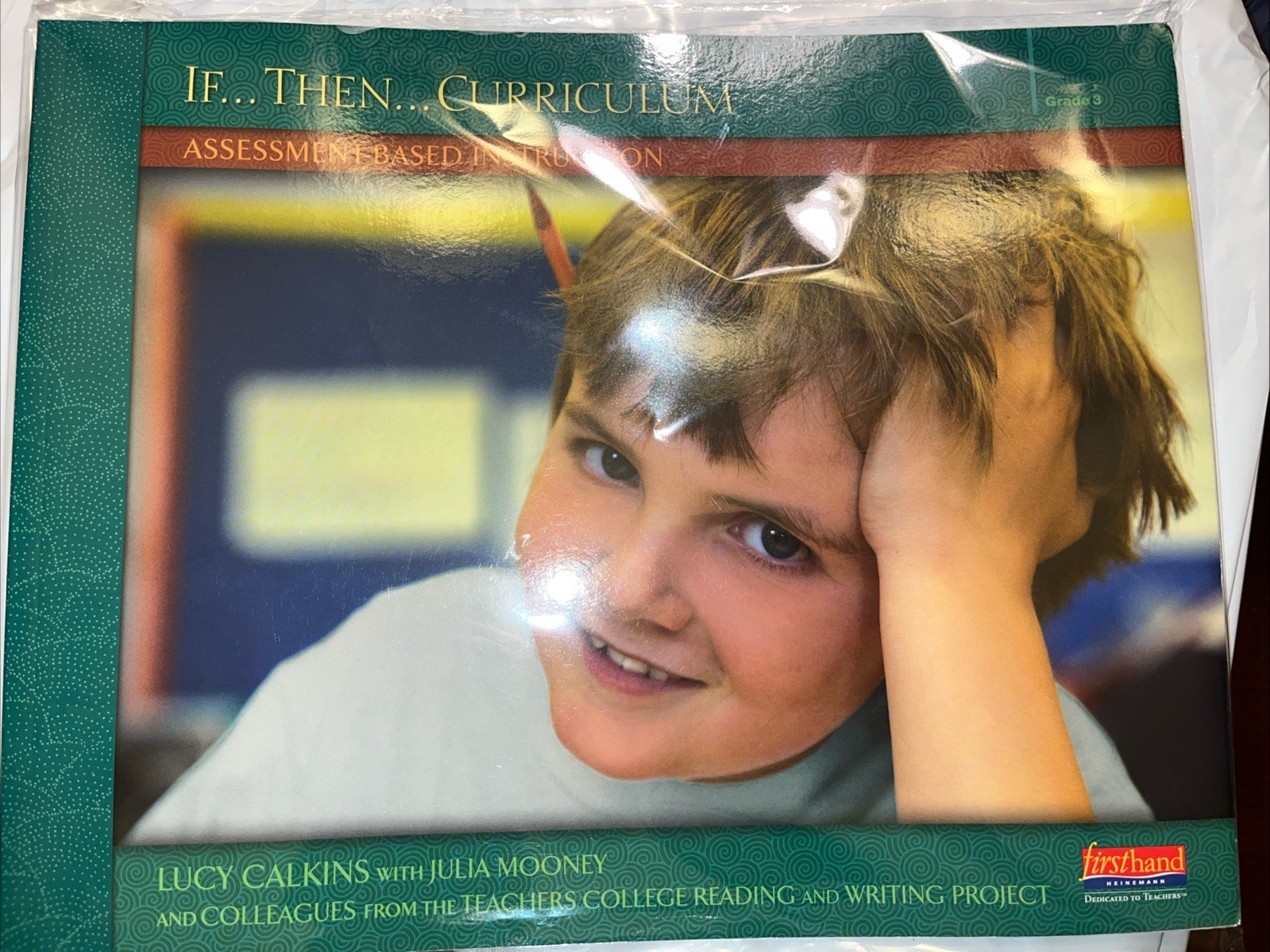 If… Then… Curriculum Grade 3 – Paperback Very Good Lucy Calkins