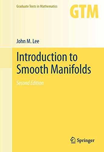 Introduction to Smooth Manifolds – Hardcover, by Lee John – Very Good