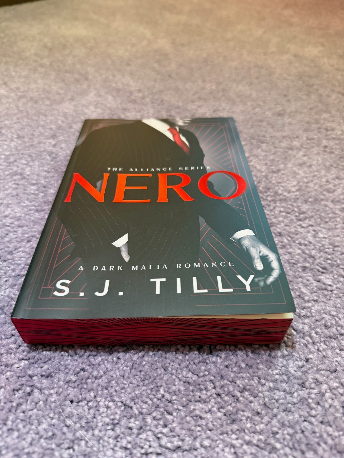 Nero by S.J. Tilly (The Alliance Series) Deluxe Edition Sprayed Edges (NEW!)