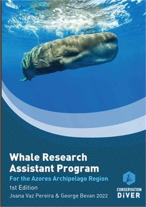 The Whale Research Assistant Program: The Azores Archipelago version (Paperback