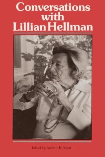 Jackson R. Bryer Conversations with Lillian Hellman (Paperback) (UK IMPORT)