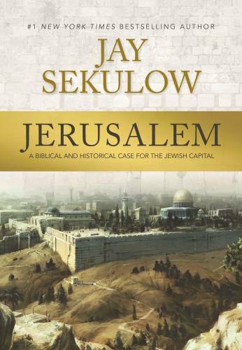Jerusalem: A Biblical and Historical Case for the Jewish Capital – GOOD