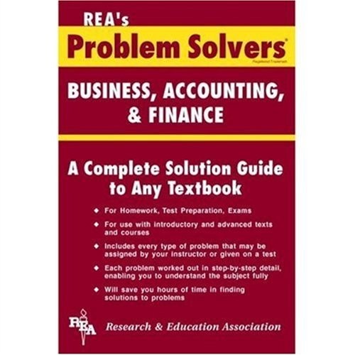 Business, Accounting & Finance Problem Solver (Problem Solvers…
