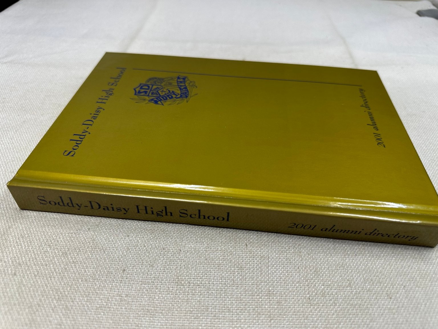 Soddy-Daisy High School 2001 Alumni Directory Harris Publishing Company