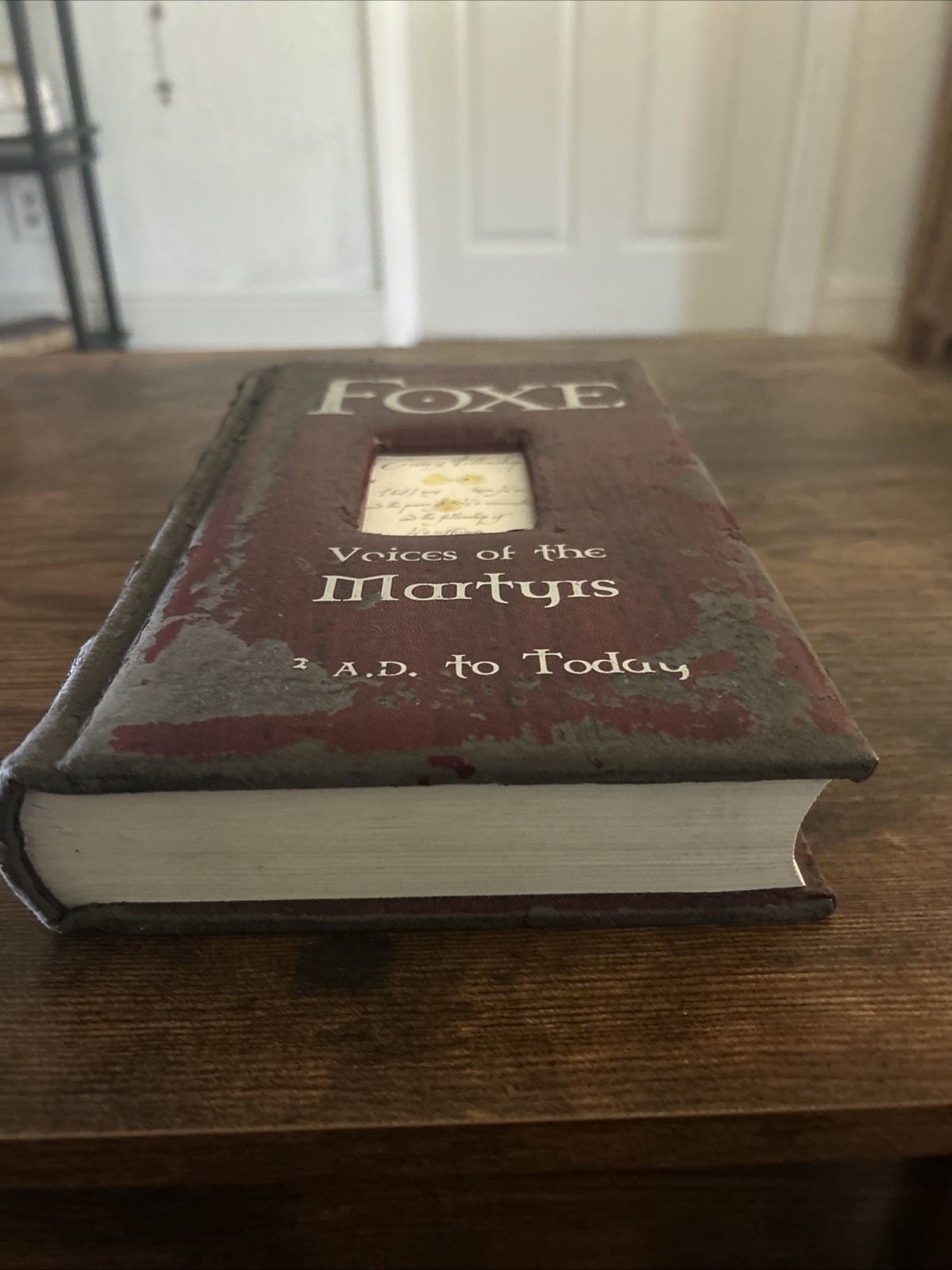 Foxe : 33 A. D. to Today by John Foxe (2007, Leather / Mixed Lot)
