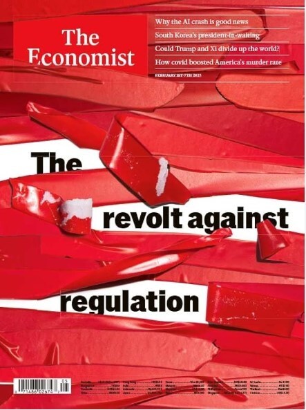 The Economist Weekly Magazine (US) Issue Feb 1-7, 2025/ THE REVOL AGAINST REGULA