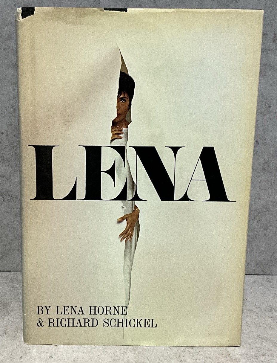 Lena by Lena Horne and Richard Schickel – First Edition 1965 HC DJ