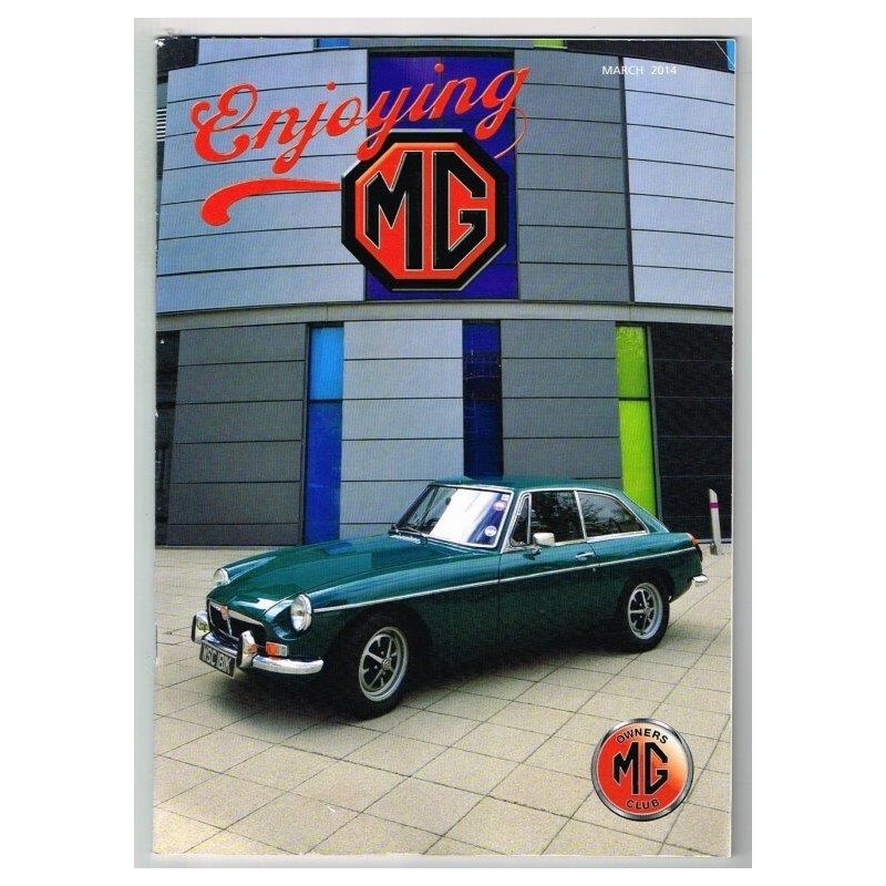Enjoying MG Magazine March 2014 mbox3629/i MG Owners Club