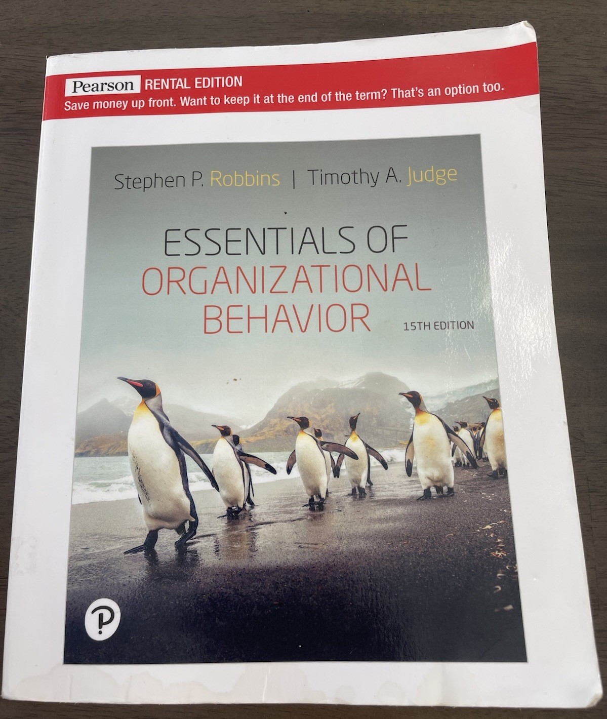 Essentials of Organizational Behavior 15th Ed Rental PB 2017 Robbins. Judge