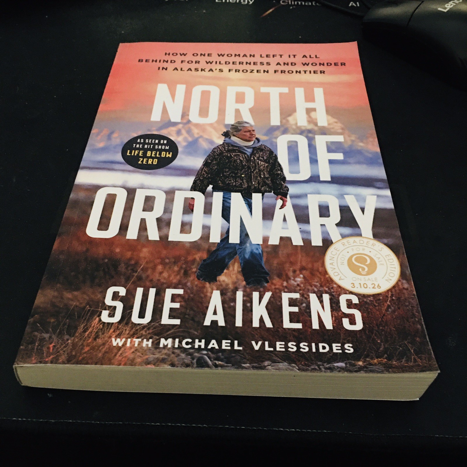 North of Ordinary ARC Sue Aikens Memoir Alaska Frozen Frontier Michael Vlessides