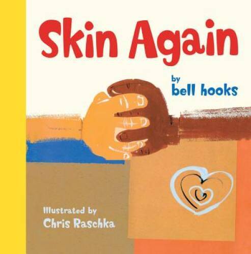 Skin Again – Hardcover By Hooks, Bell – VERY GOOD