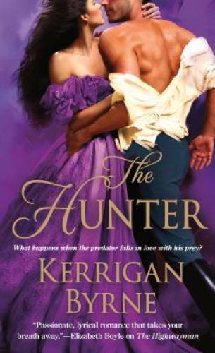 The Hunter (Victorian Rebels) – Mass Market Paperback By Byrne, Kerrigan – GOOD