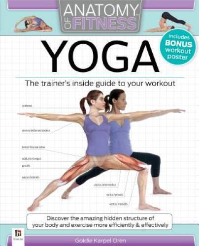 Anatomy of Fitness Yoga – Paperback By Goldie Oren – VERY GOOD