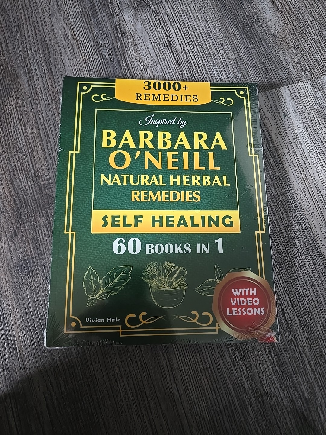 Self Healing and Natural Herbal Remedies Inspired by Barbara O’Neill Paperback