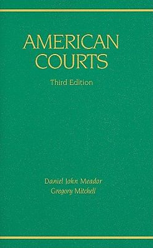 American Courts Paperback Gregory, Meador, Daniel Mitchell