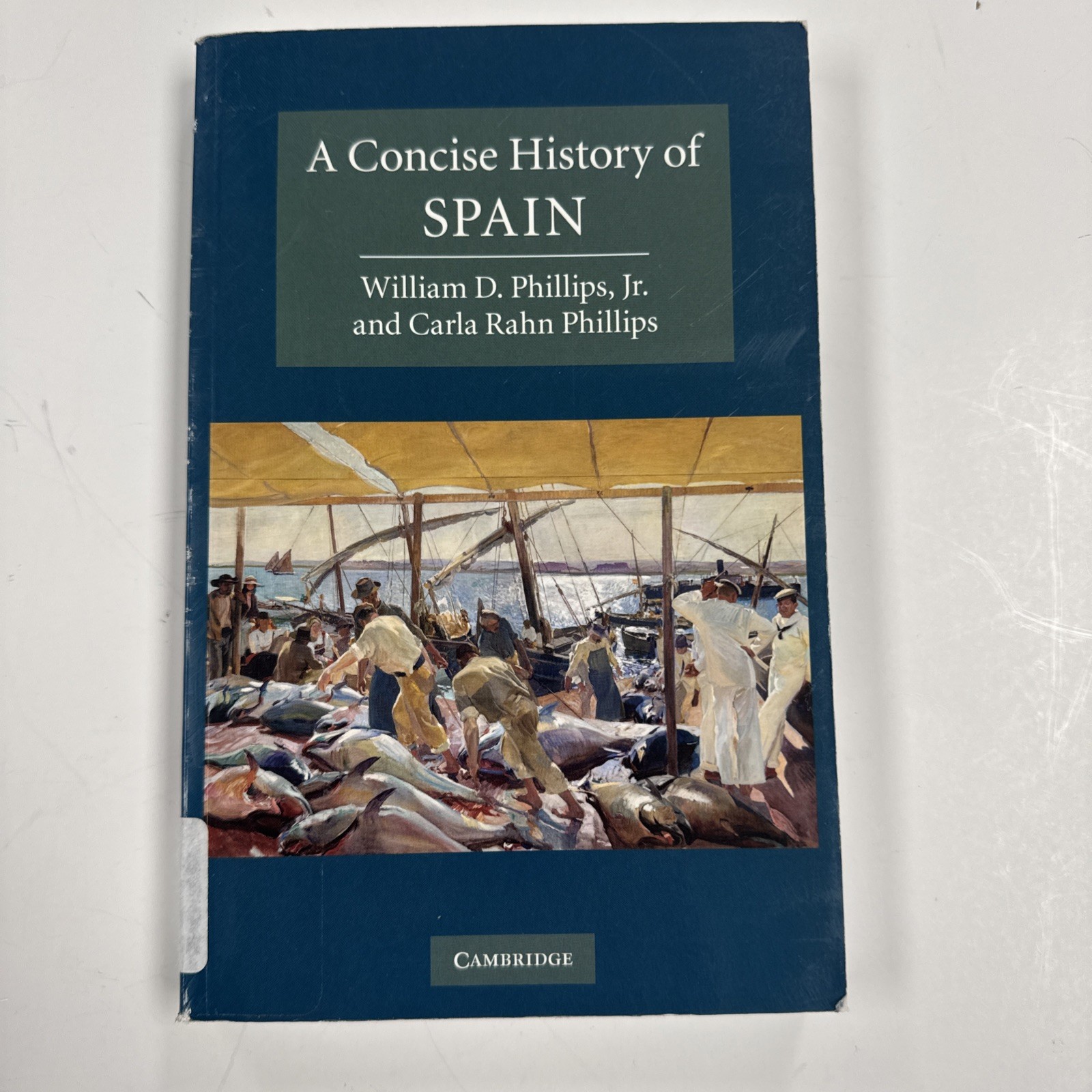 A Concise History of Spain Paperback, by Phillips Jr William Great Condition