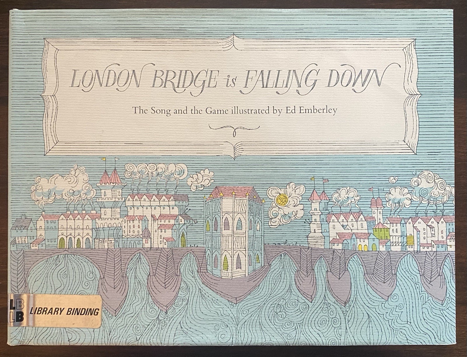 London Bridge Is Falling Down By Ed Emberly, Vintage 1967 Hardcover