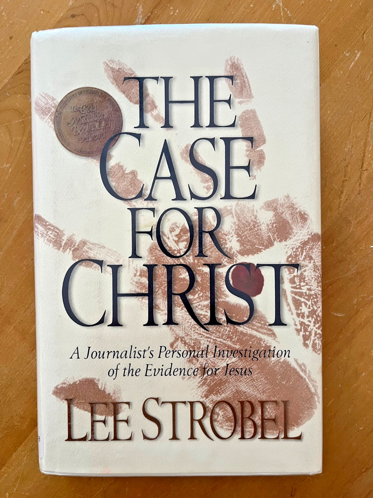 The Case for Christ (HB) by Lee Strobel