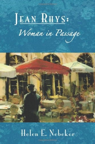 Jean Rhys: Woman in Passage