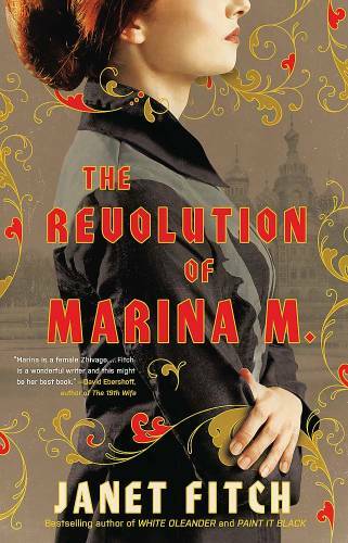 The Revolution of Marina M. (A Novel) – Paperback By Fitch, Janet – GOOD