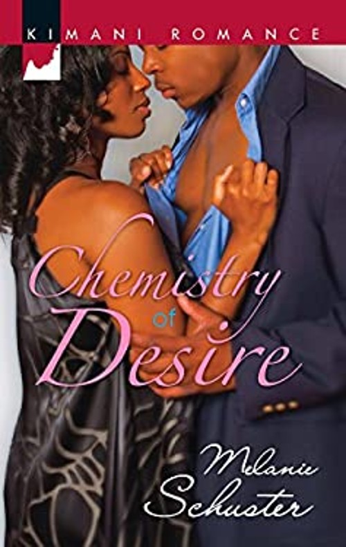 Chemistry of Desire Mass Market Paperbound Melanie Schuster
