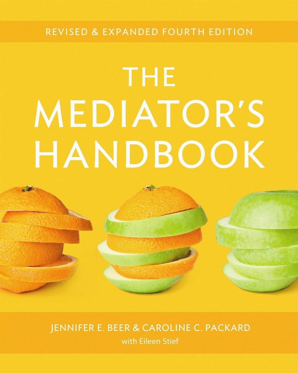 The Mediator’s Handbook: Revised & Expanded fourth edition