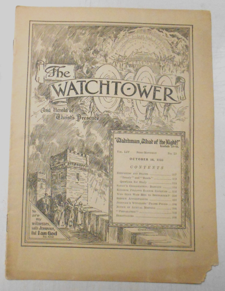 WATCHTOWER Volume LIV Number 23 Pages 306 to 320 OCTOBER 15, 1933