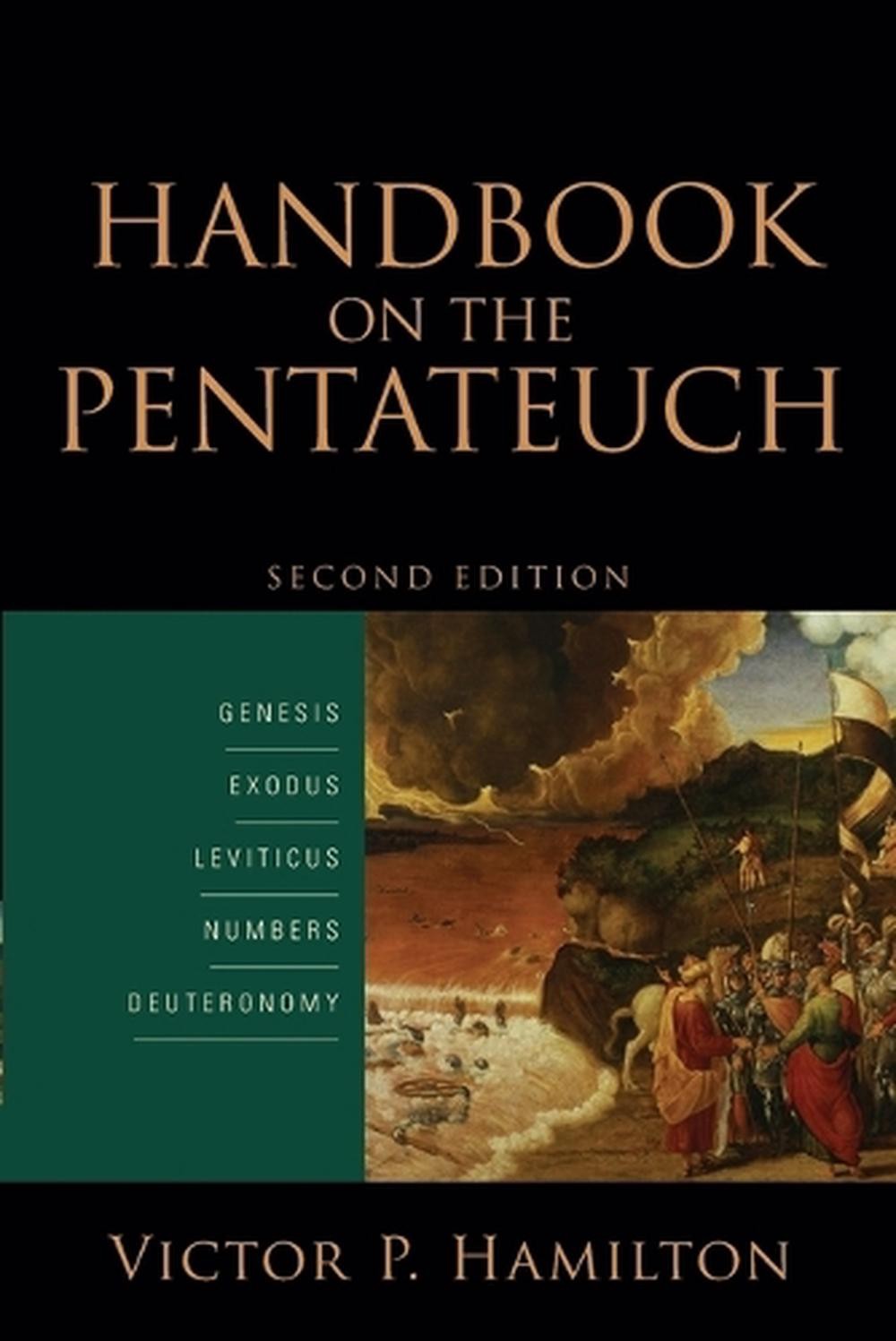 Handbook on the Pentateuch Genesis, Exodus, Leviticus, Numbers, Deuteronomy by V