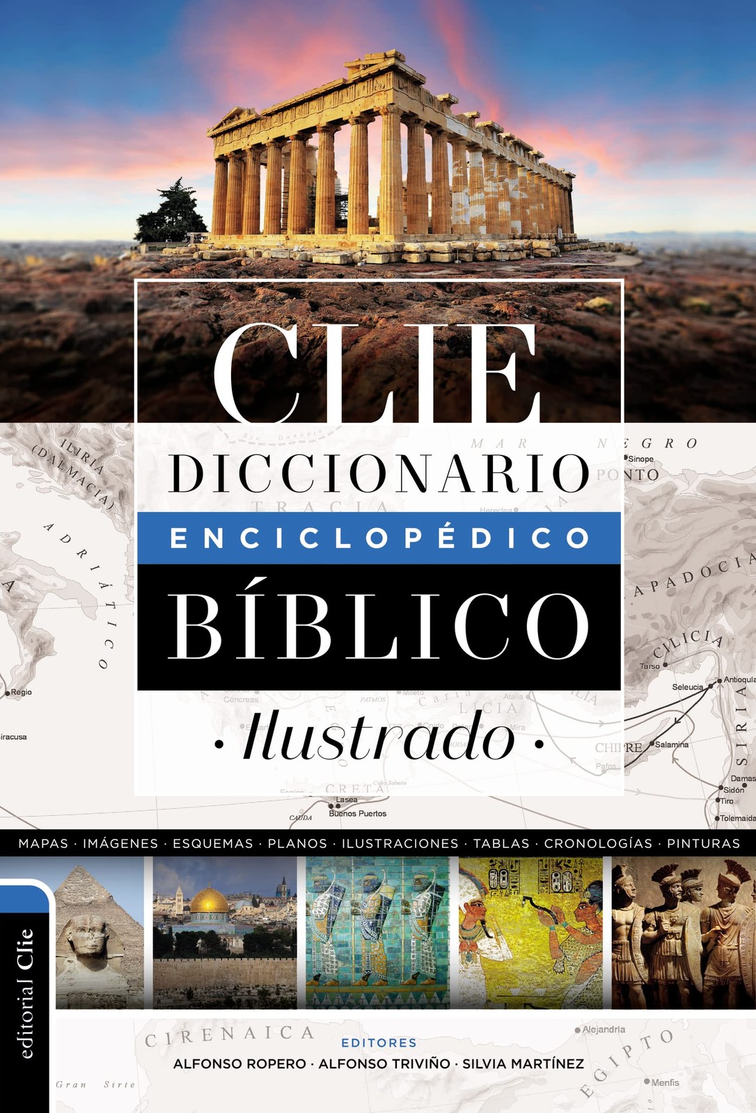 Diccionario enciclopedico biblico ilustrado CLIE (Spanish Edition) by Zondervan