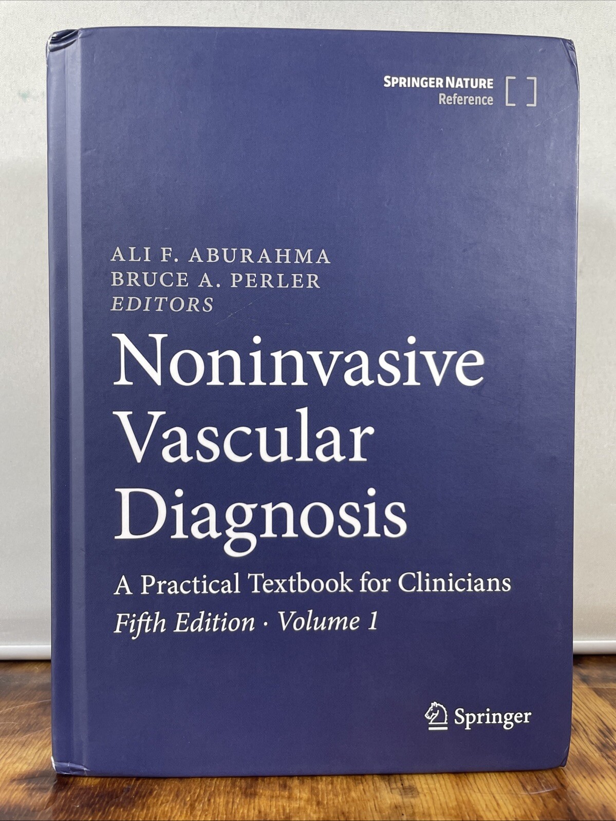Noninvasive Vascular Diagnosis A Practical Textbook for Clinicians 5th Edition
