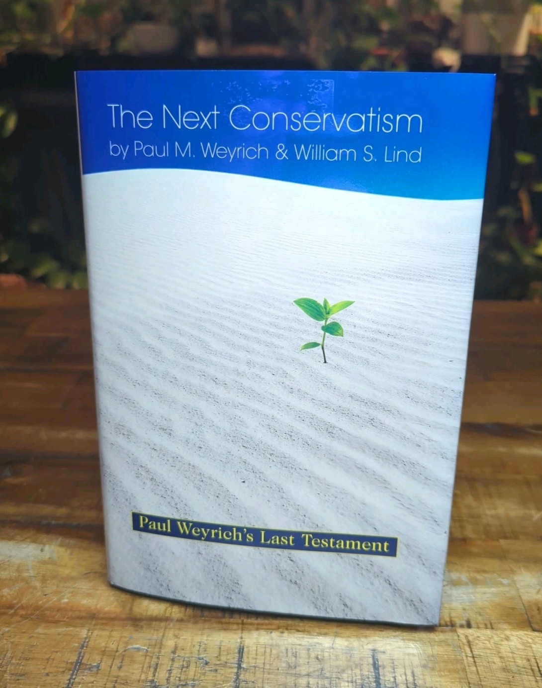 The Next Conservatism by Paul Weyrich Heritage Foundation HC