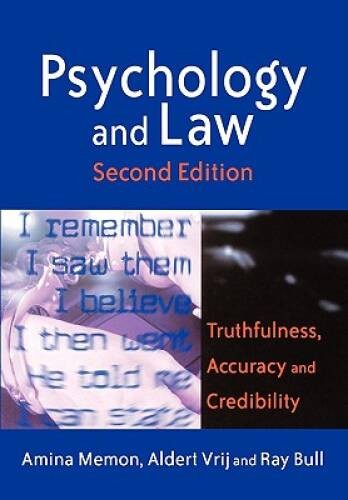 Psychology and Law: Truthfulness, Accuracy and Credibility – Paperback – GOOD
