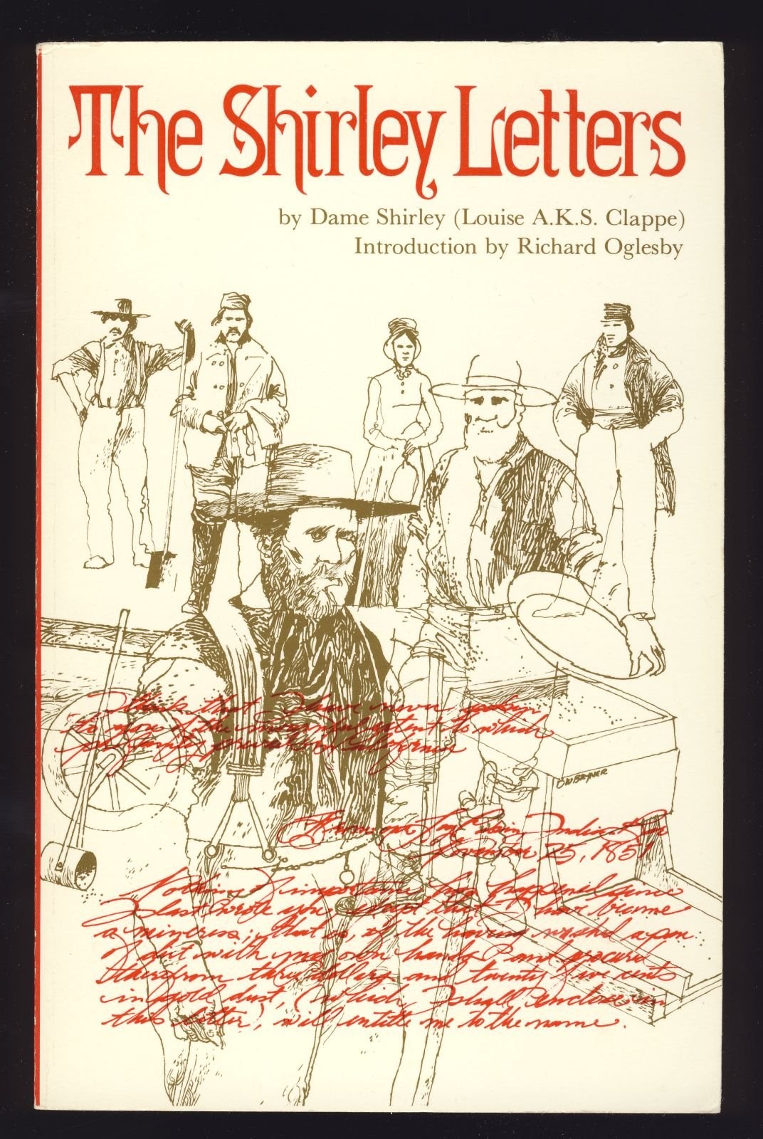 The Shirley Letters Western Americana California Gold Rush Mining Camp Plumas CA