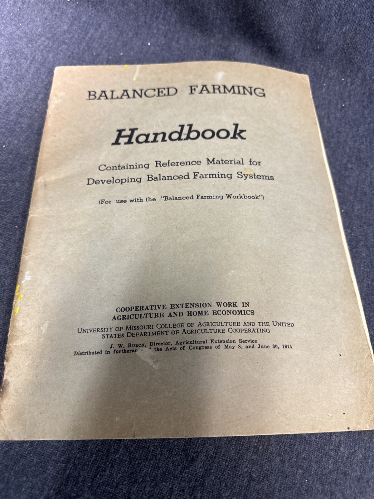 1914 University Of Missouri Balanced Farming Handbook College Of Agriculture