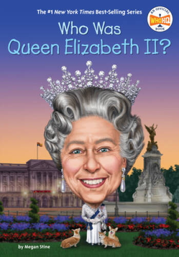 Who Is Queen Elizabeth II (Who Was) – Paperback By Stine, Megan – GOOD