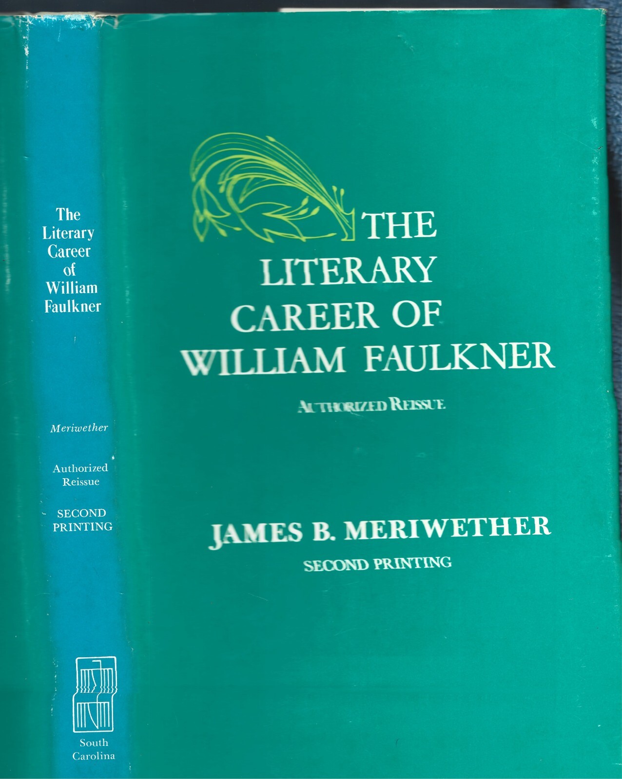 Literary Career of William Faulkner HB w/dj-1972-James B. Meriwether-192 pages