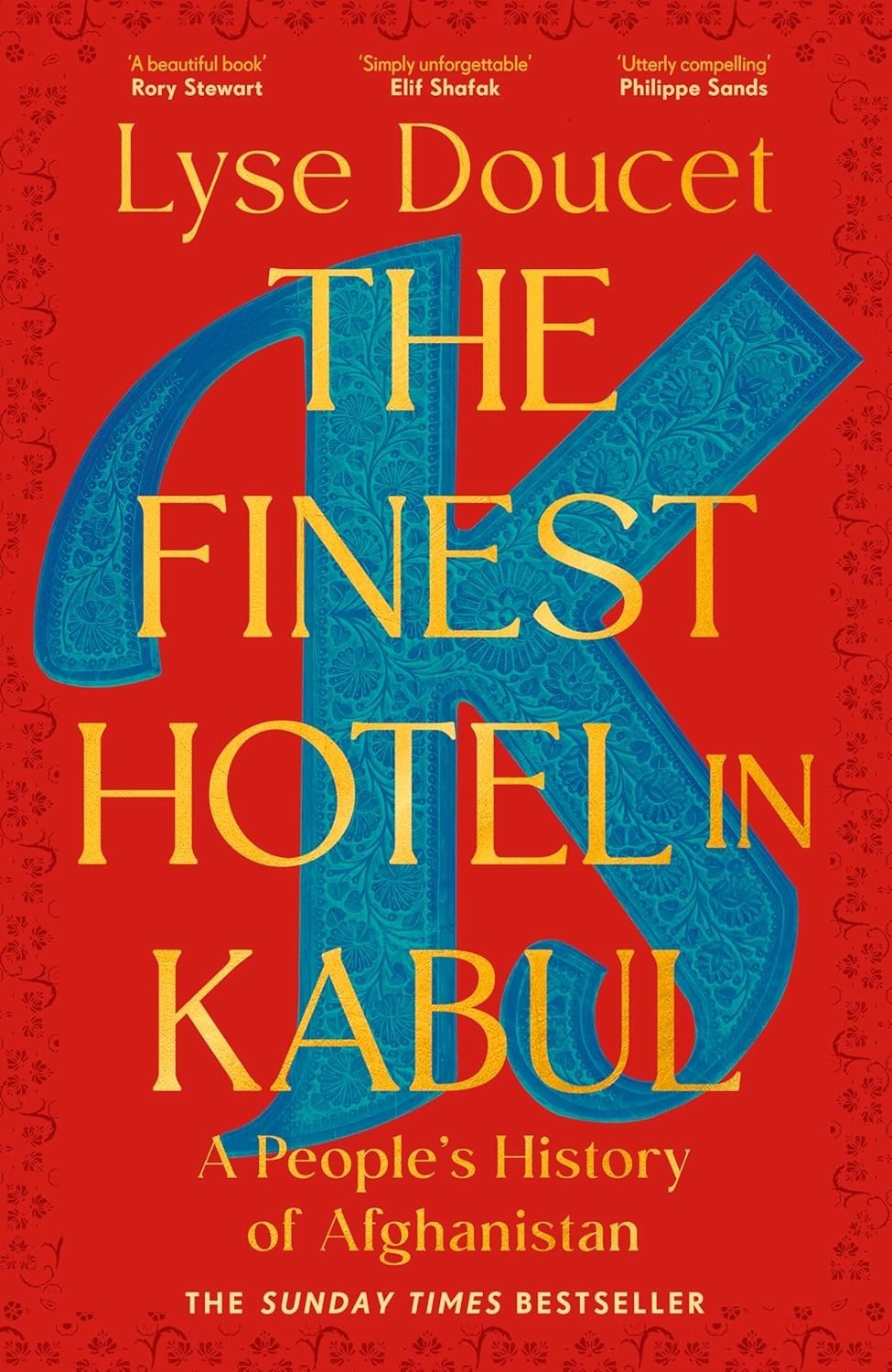 The Finest Hotel in Kabul: A People’s History of Afghanistan Paperback …