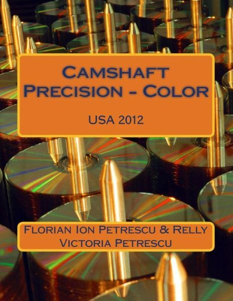 Camshaft Precision – Color