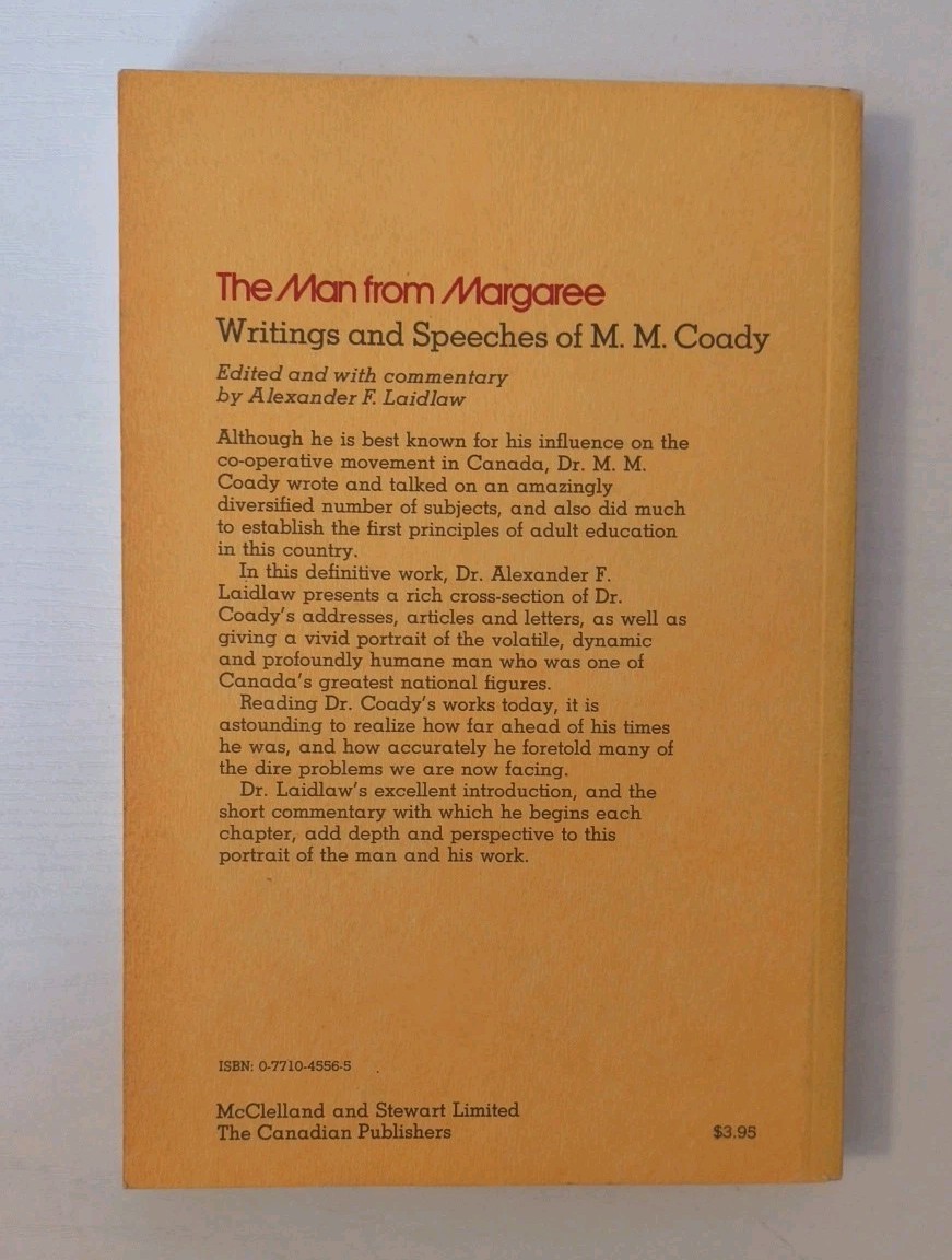 The Man from Margaree, Writings & Speeches of M. M. Coady, 1971 paperback