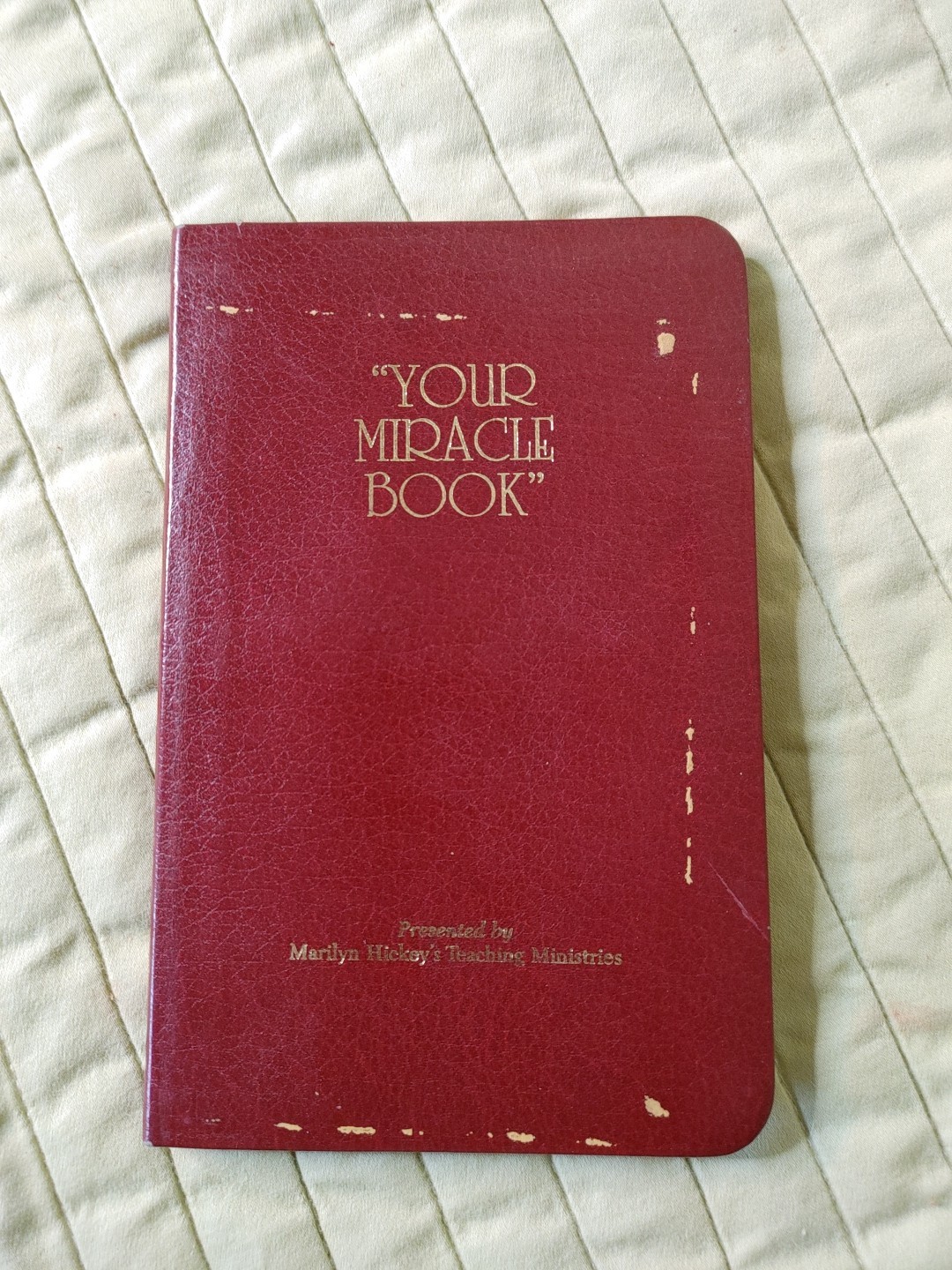 Your Miracle Book By Marilyn Hickey (Signed)