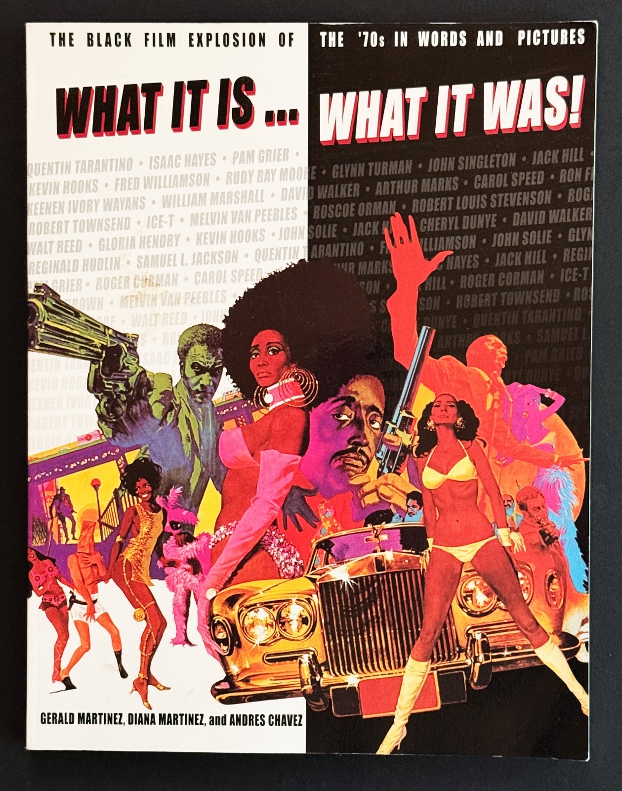 What It Is What It Was Blaxploitation Film Book Martinez 70s Pam Grier OOP Mint