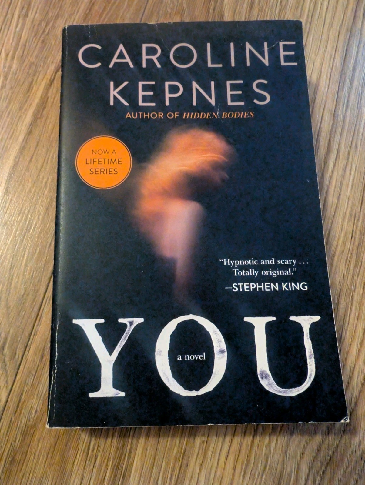 You : A Novel by Caroline Kepnes (2015, Trade Paperback)