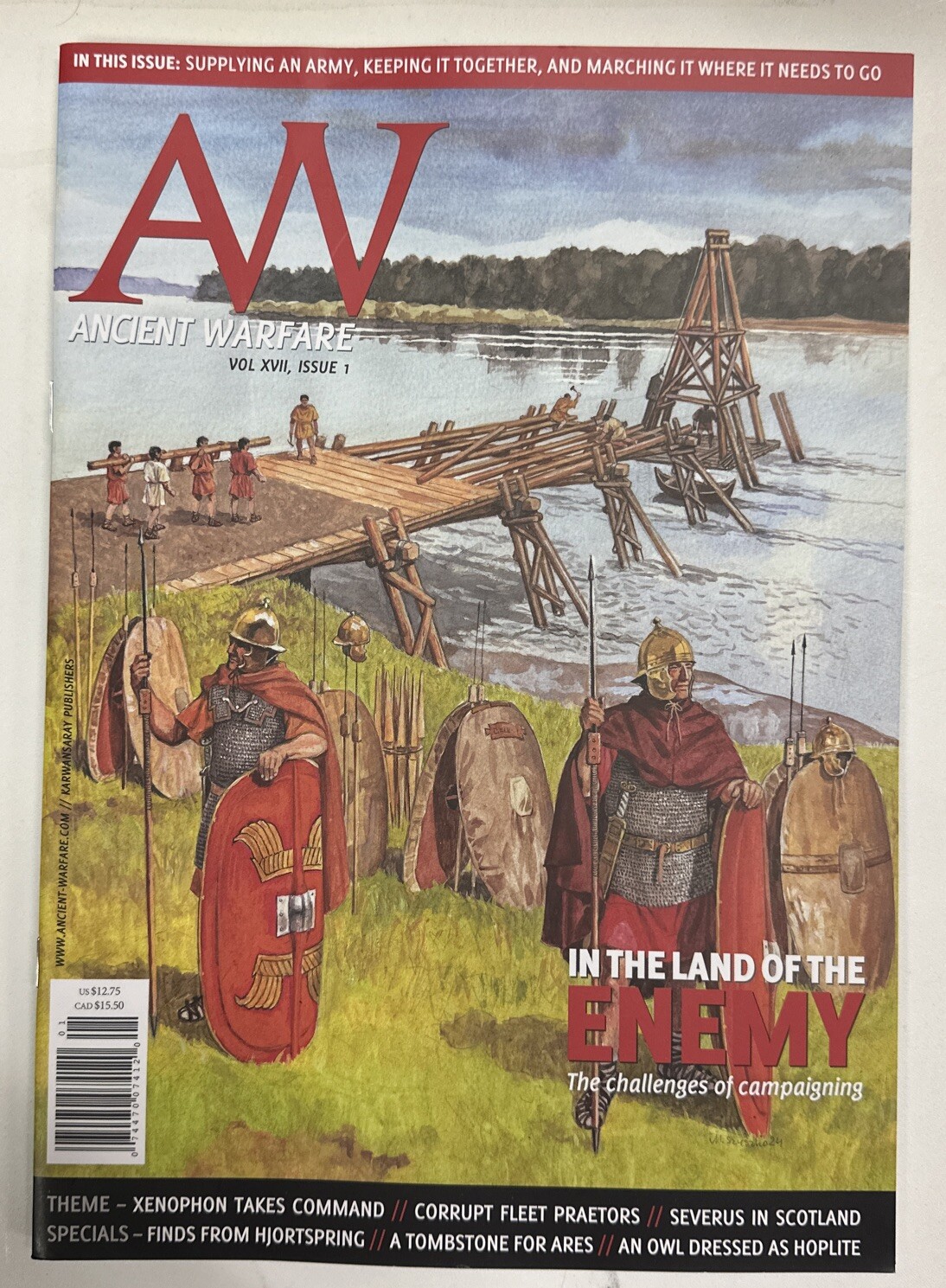 AW ANCIENT WARFARE MAGAZINE Vol XVII Issue 1 In The Land Of The Enemy
