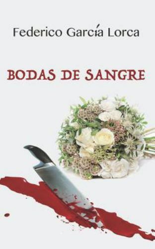 Bodas de Sangre by Garc