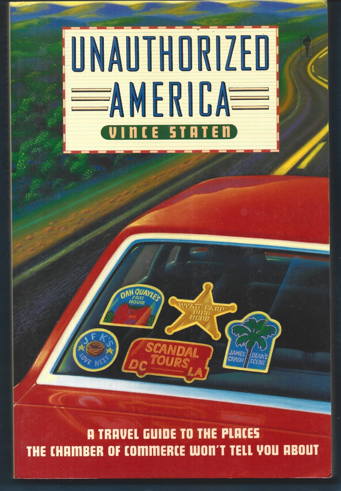 Unauthorized America PB-1990-Vince Staten-307 pages-1st Edition